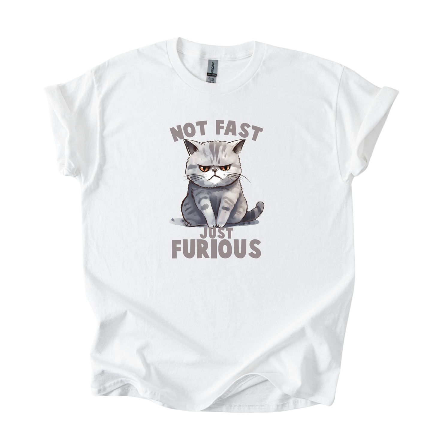 T-shirt Unisex "Not Fast Just Furious"