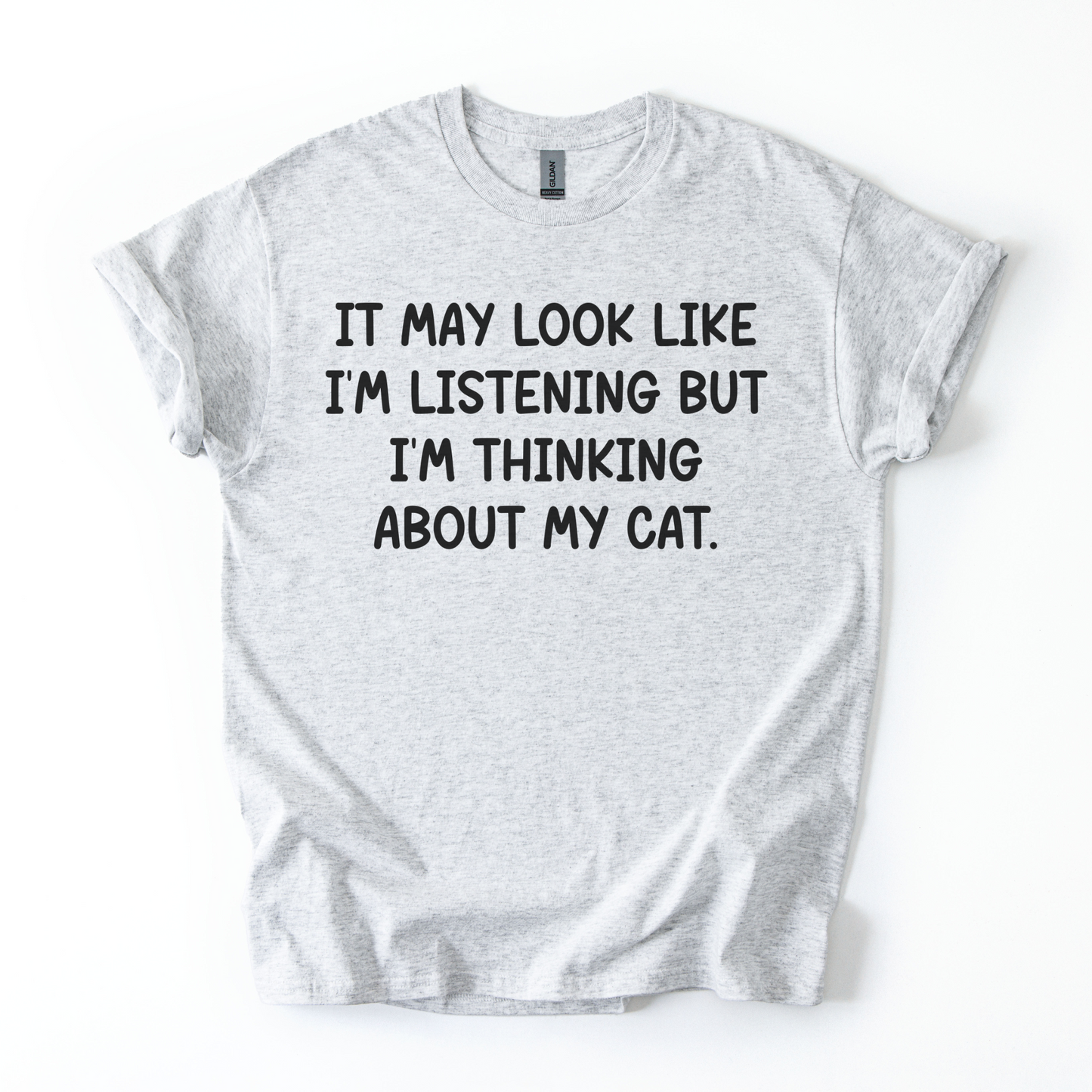 T-shirt Unisex "I'm thinking about my cat"