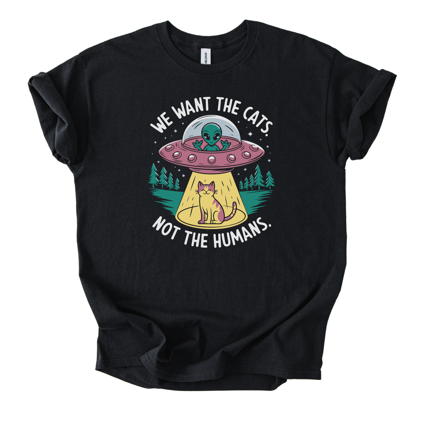 T-shirt Unisex "We Want The Cats"