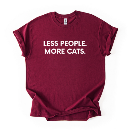 "Less People More Cats" Unisex T-shirt 