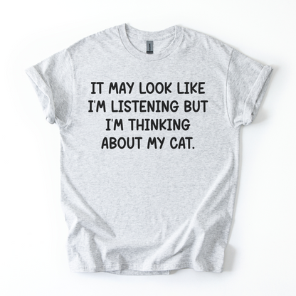T-shirt Unisex "I'm thinking about my cat"